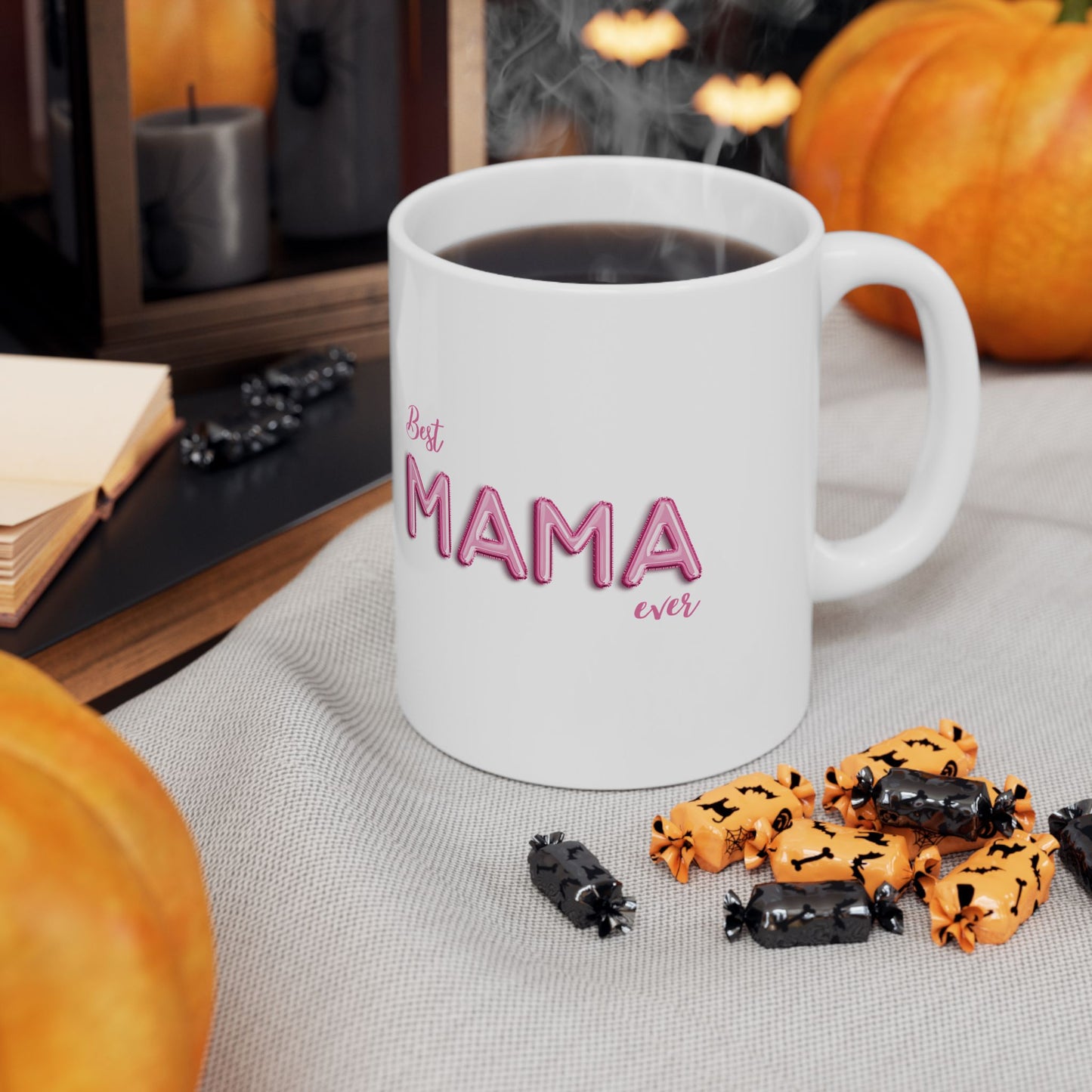 Best Mama Ever Ceramic Mug - Gift for Mom, Mother's Day, Birthday, Coffee Cup, Kitchen Decor